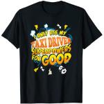 Funny Taxi Driver Superpowers Gag Camiseta