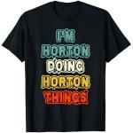 I'M Horton Doing Horton Things Name Horton Camiseta personalizada Camiseta