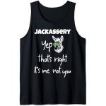Jackassery Sí, eso es correcto, soy yo, no tú, gracioso Jackass Camiseta sin Mangas