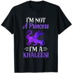 No soy una princesa, soy una Khaleesi Camiseta
